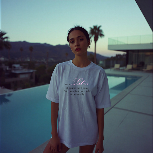T-shirt Balance signe astrologique · "I'M A LIBRA, of course…"