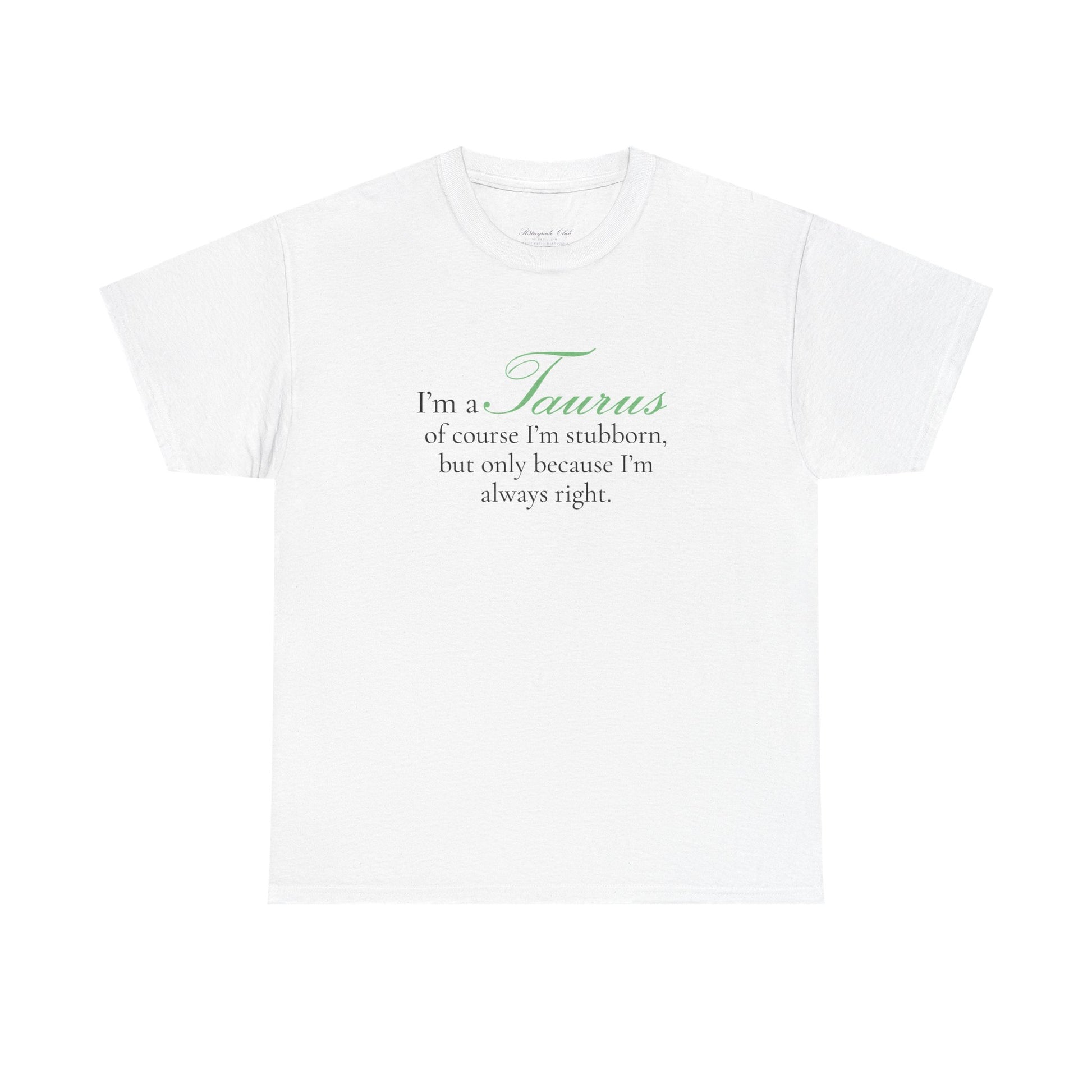 T-shirt oversize blanc Taureau, imprimé « I'm a Taurus, of course »