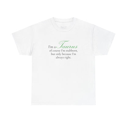 T-shirt oversize blanc Taureau, imprimé « I'm a Taurus, of course »